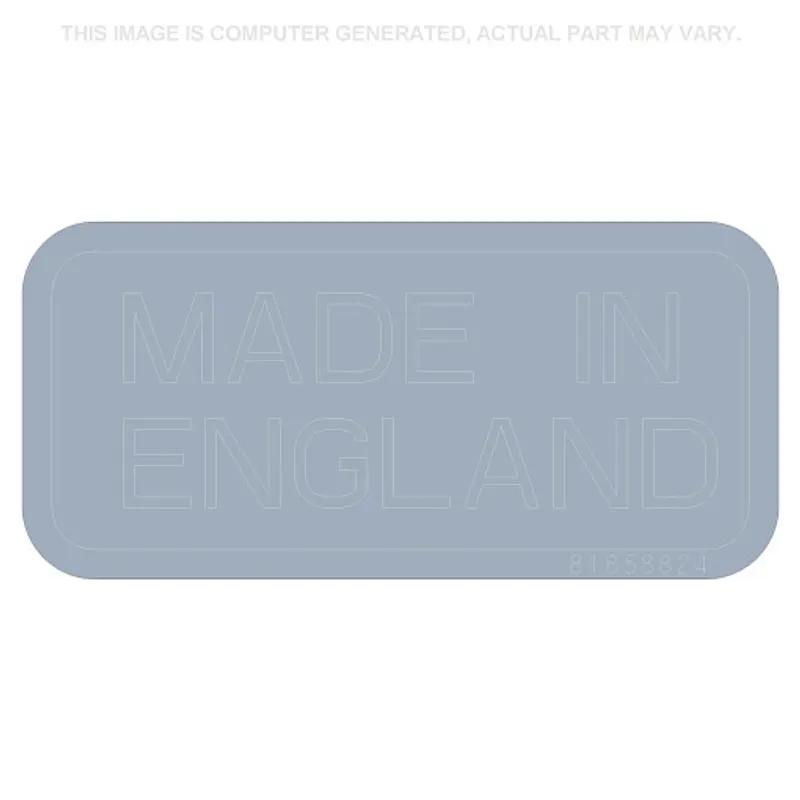 Peça código OEM 81858824 — Decal - "Made in England"