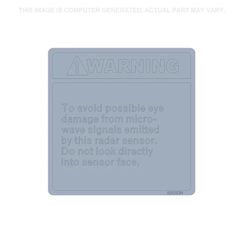 Peça código OEM 82029314 — Radar Warning Decal